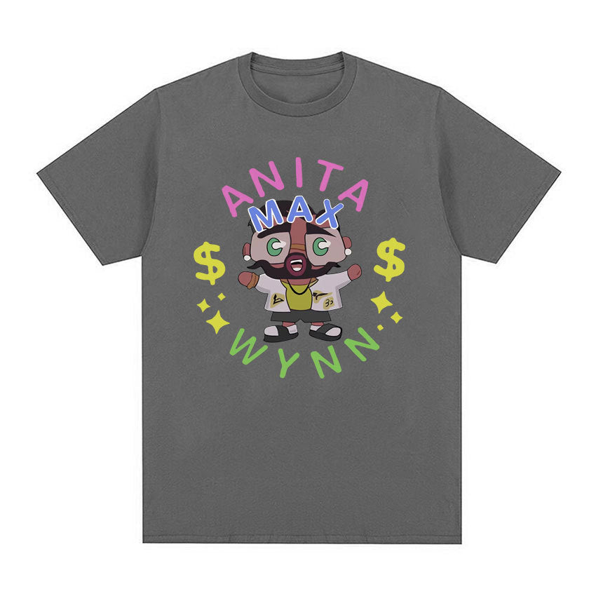 Anita Max Wynn I Need A Max Win Meme Graphic T-shirt for Men