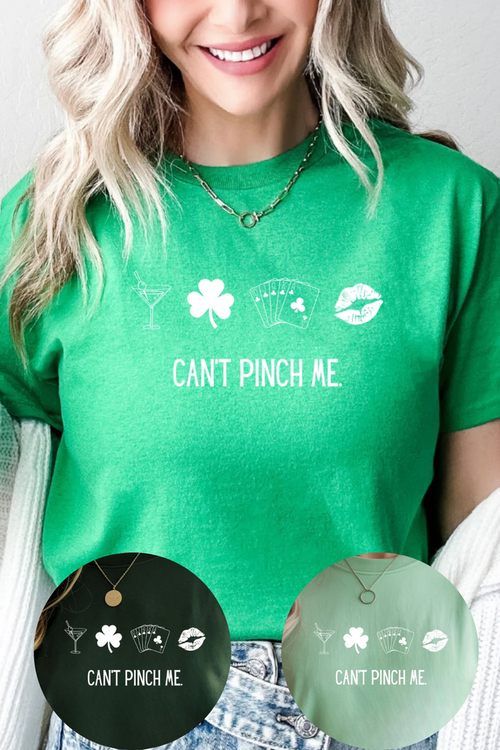 Can't Pinch Me Graphic Tee