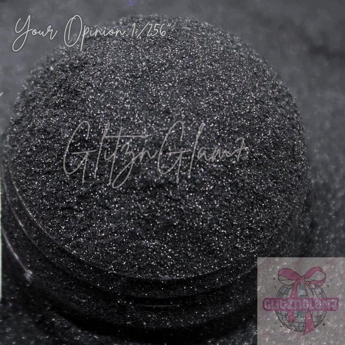 Your Opinion Glitter Dust 1/256"